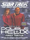 The First Virtue (eBook): Double Helix #6